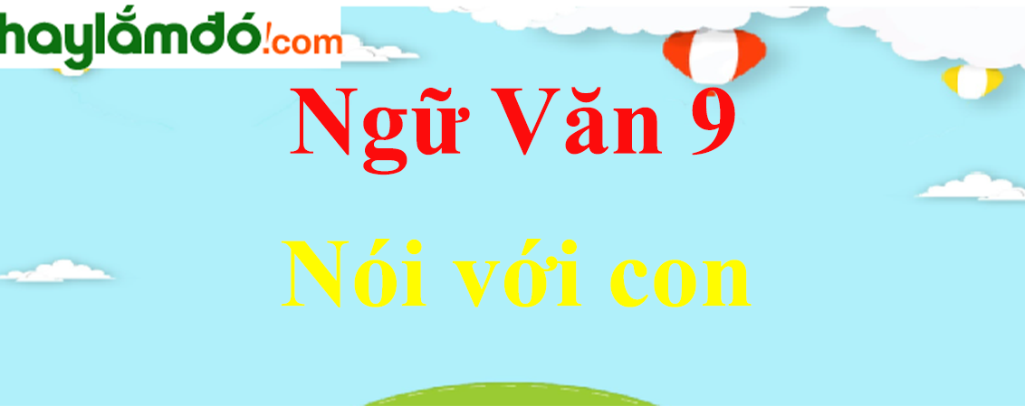 Nói với con Haylamdo Gallery 2