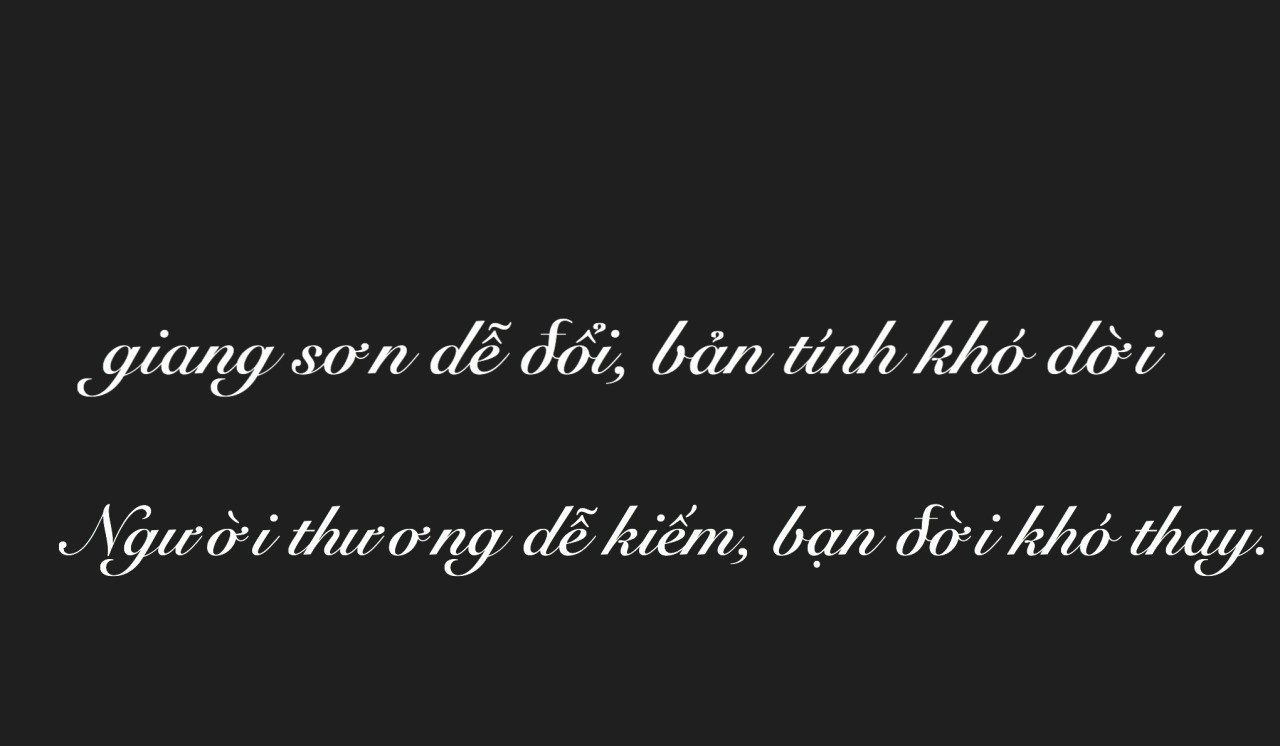 Non sông dễ đổi bản tính khó dời Gallery 2
