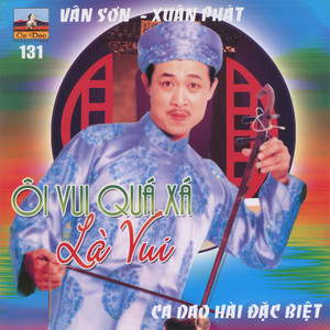 Ôi vui quá xá là vui!