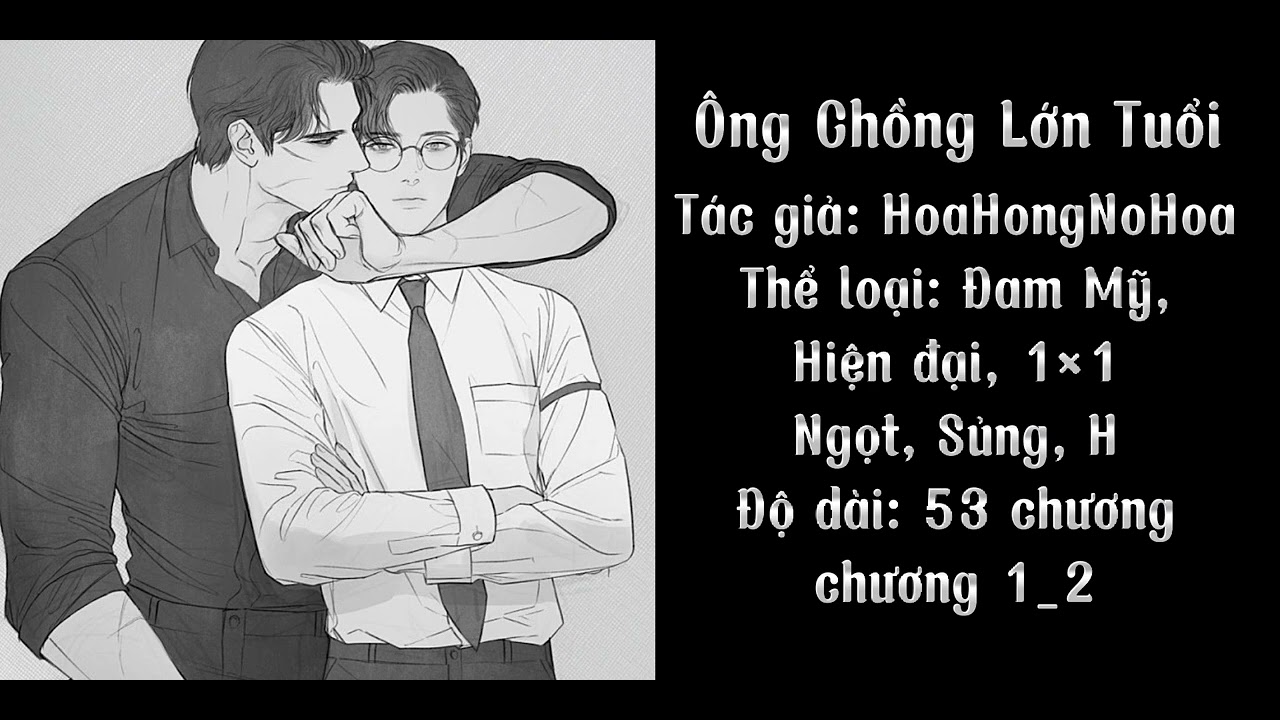 Ông Chồng Lớn Tuổi Truyện Full Gallery 2