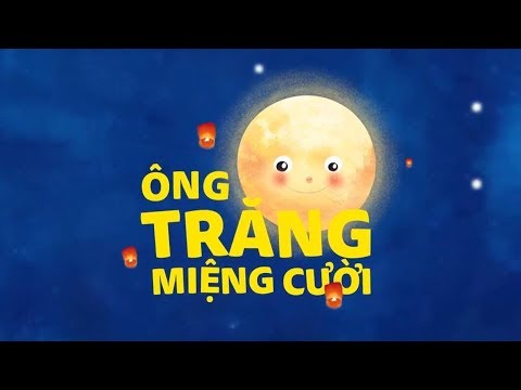 Ông Trăng Mỉm Cười