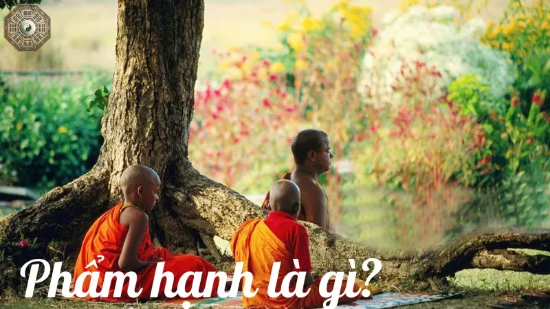 Phẩm Hạnh Là Gì?