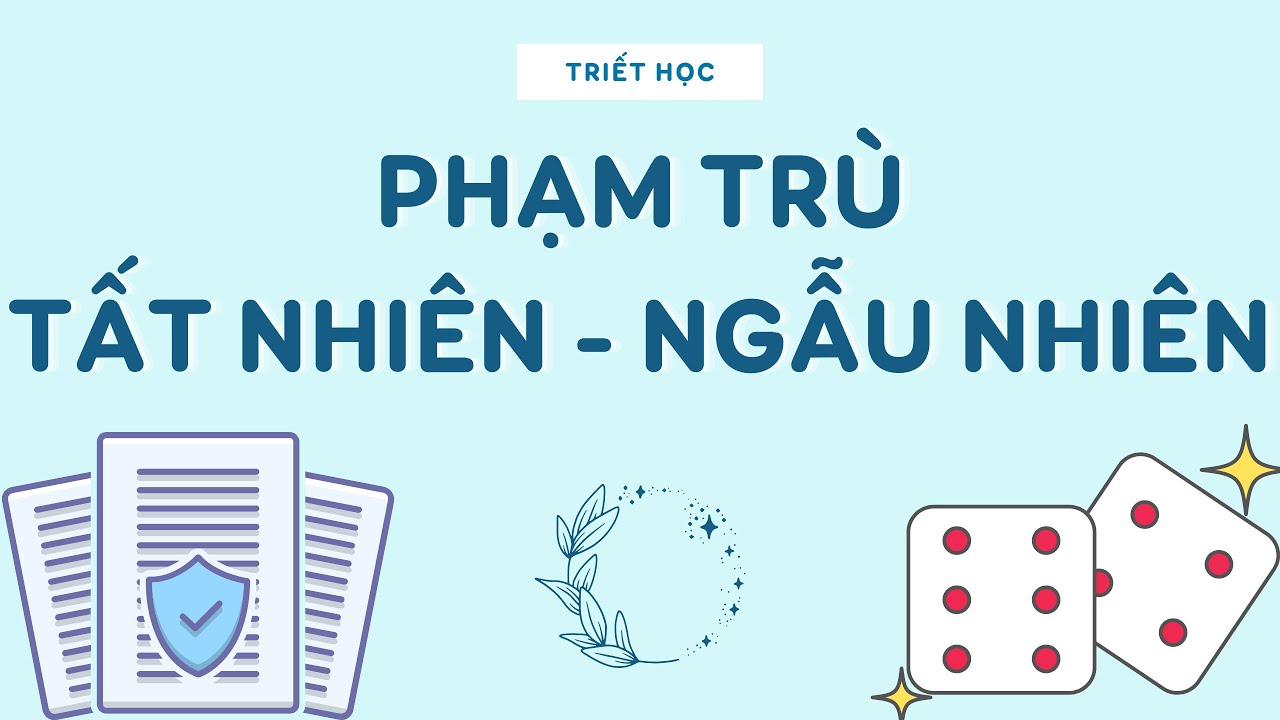 Sự Khác Biệt Giữa Tất Nhiên và Ngẫu Nhiên