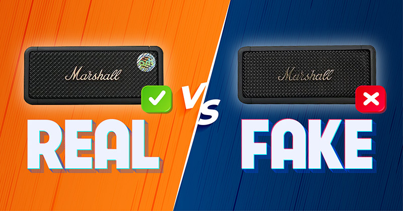 Phân biệt Loa Marshall Thật Giả - Hướng Dẫn Chi Tiết