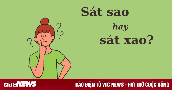 Sát sao hay xát xao? Gallery 1