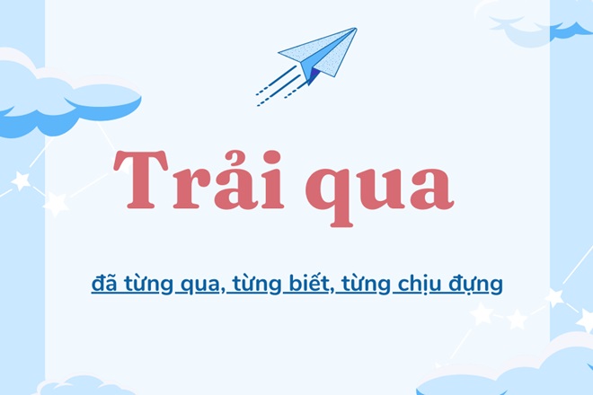 Trải qua hay trãi qua? Gallery 1
