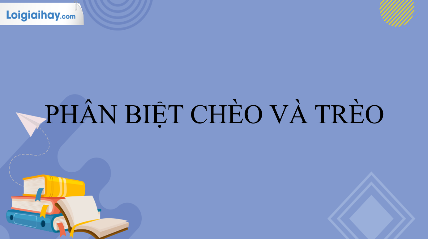 Trèo tường hay Chèo tường? Gallery 1