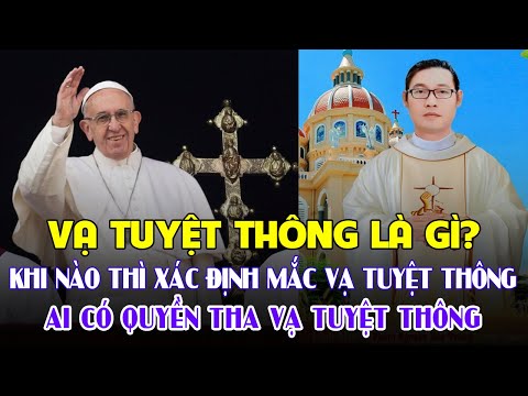 Vạ tuyệt thông là gì? Gallery 2