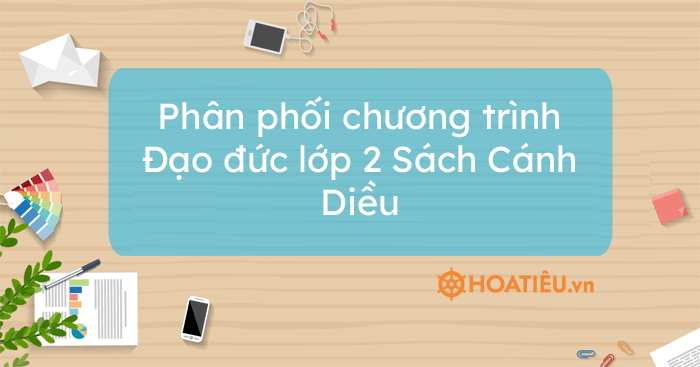 Phân phối chương trình đạo đức lớp 2
