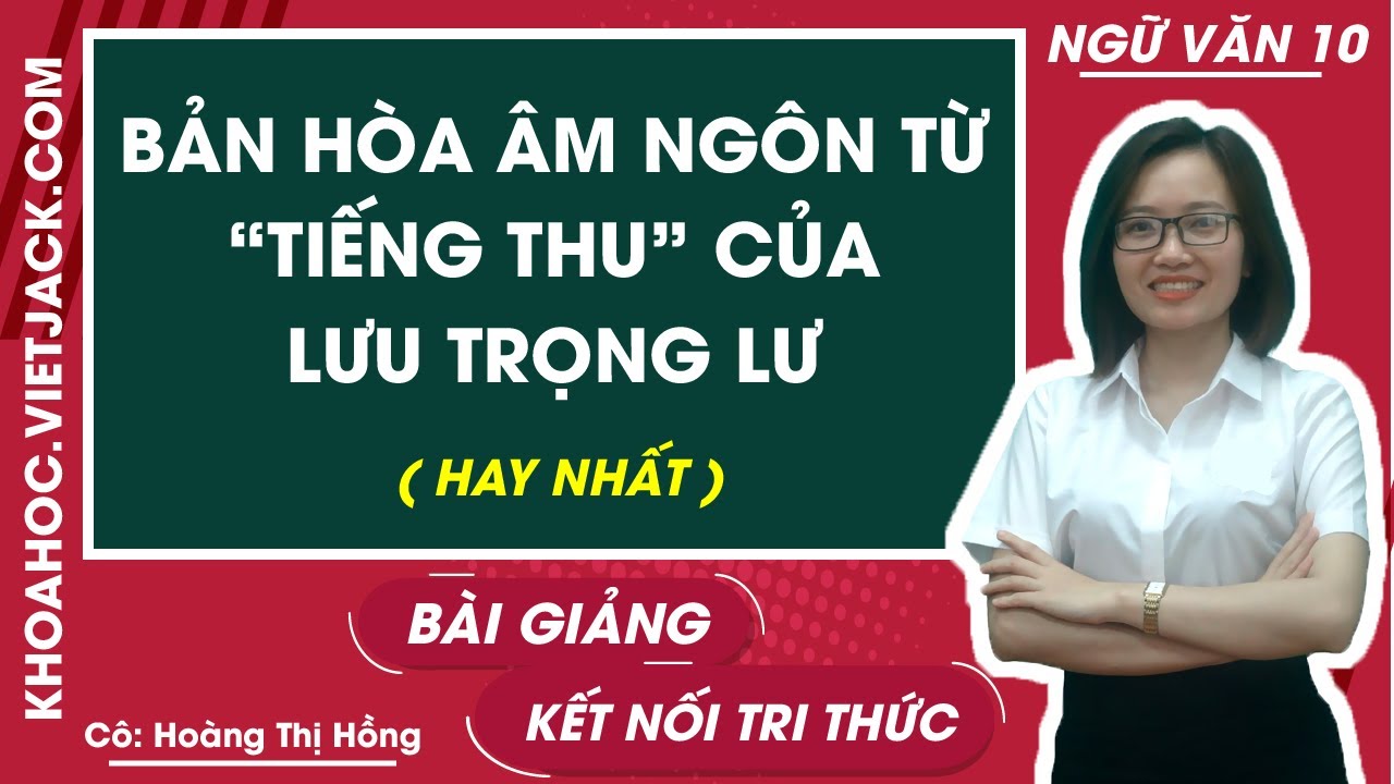 Soạn Văn 10 Bản Hòa Âm Ngôn Từ Trong Tiếng Thu của Lưu Trọng Lư Gallery 1