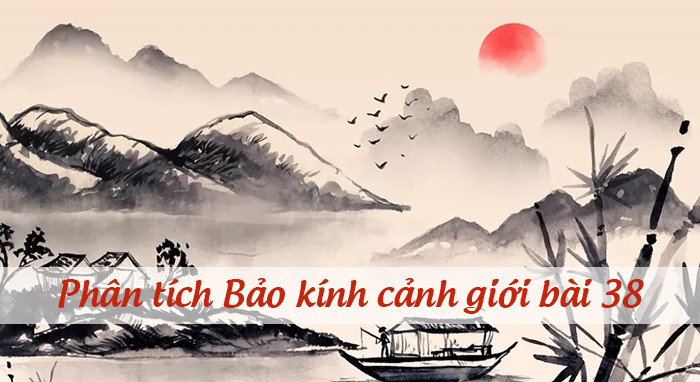 Bảo Kính Cảnh Giới Bài 38 Đọc Hiểu Gallery 1