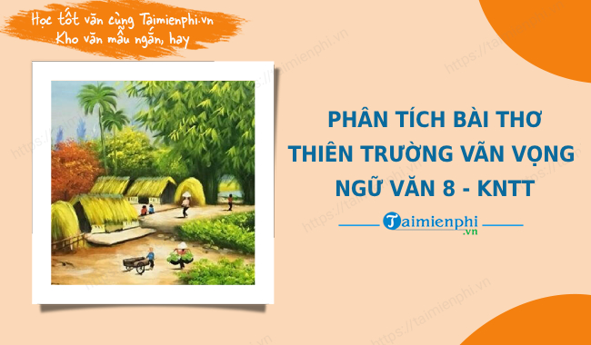 Soạn Văn Thiên Trường Vãn Vọng Gallery 2