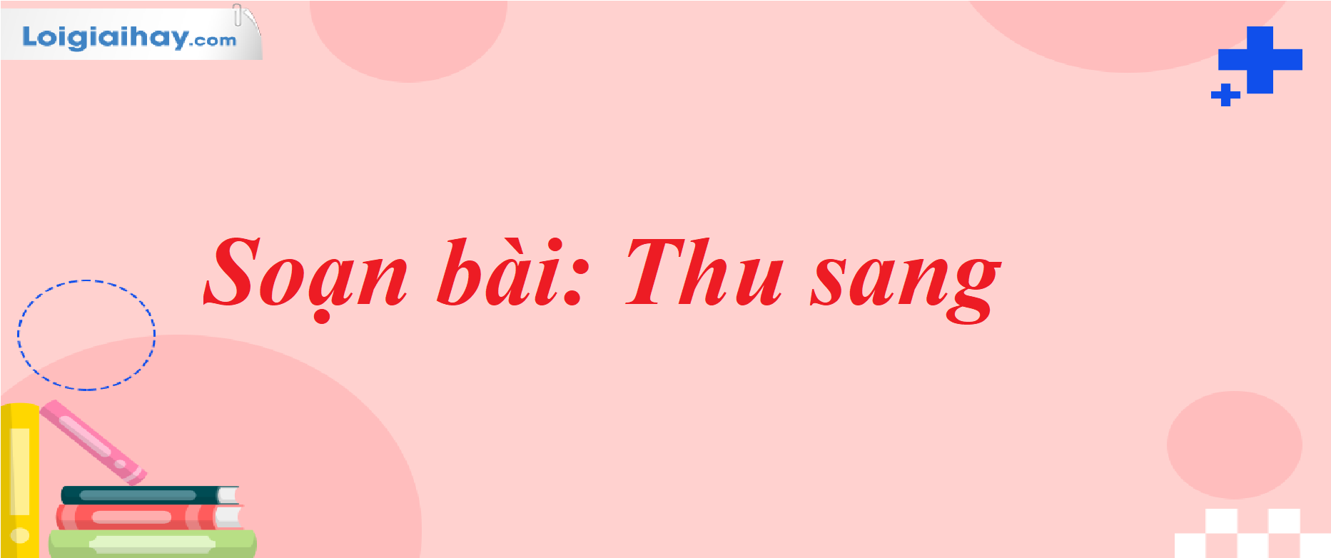 Soạn bài Thu Sang lớp 7 trang 86 Gallery 2