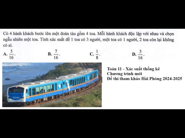 Có 4 hành khách bước lên một đoàn tàu gồm 4 toa Gallery 1