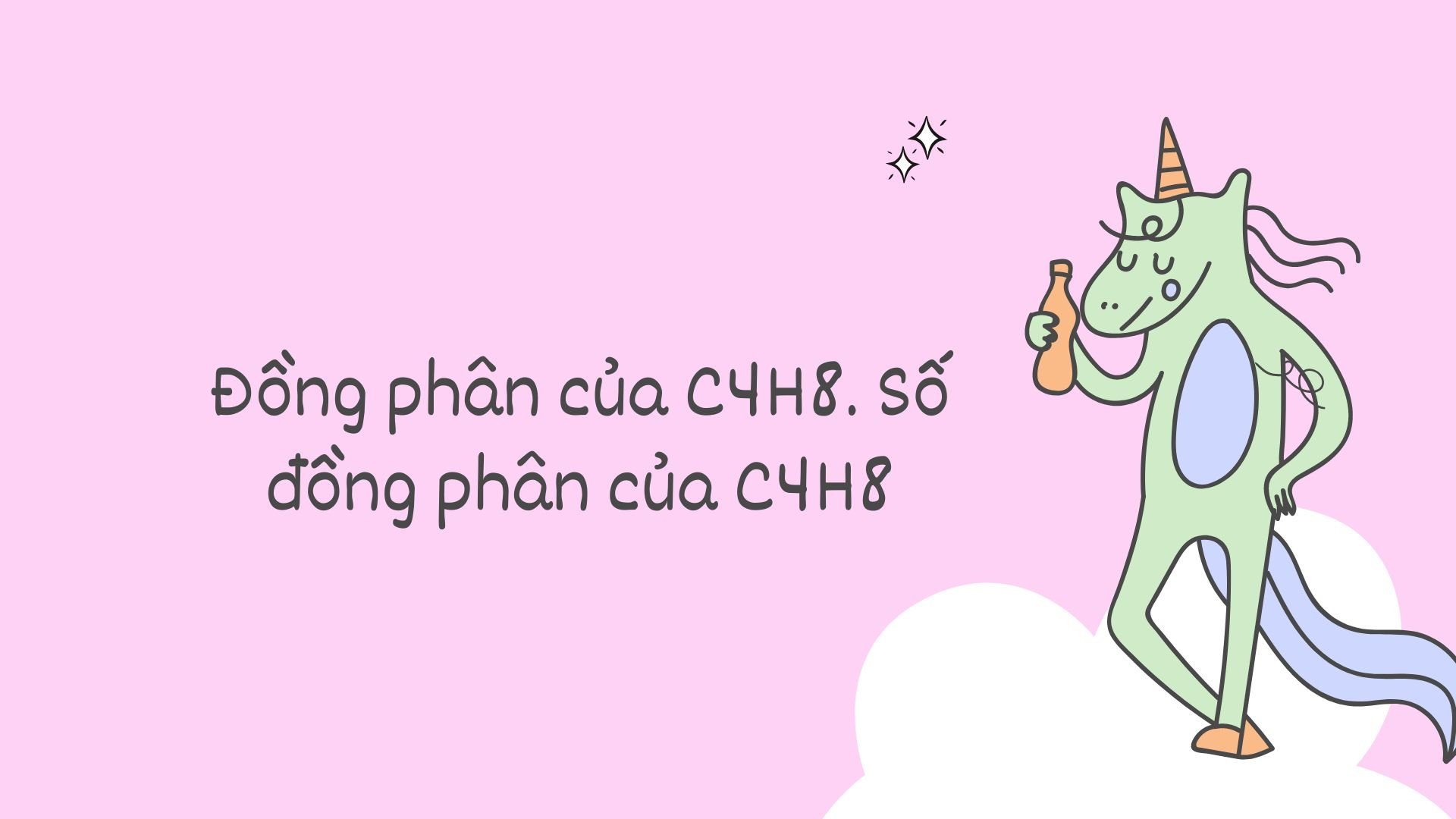 C4H8 có bao nhiêu đồng phân mạch hở? Gallery 1