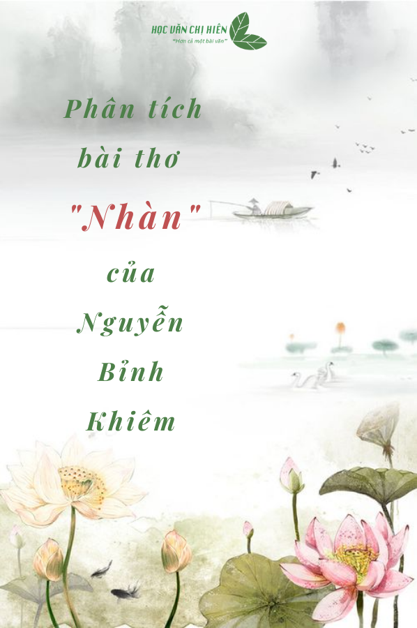 Phân tích bài thơ Nhàn của Nguyễn Bỉnh Khiêm Gallery 2