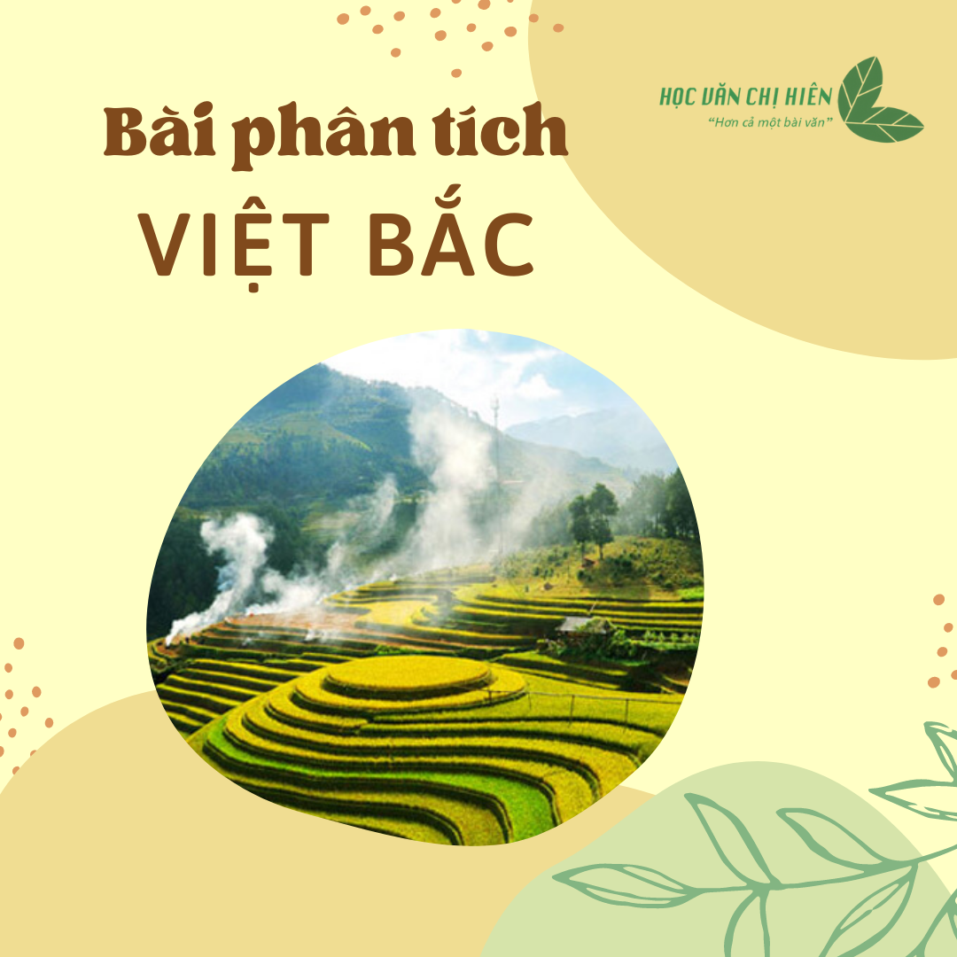 Các Dạng Đề Việt Bắc Thường Gặp và Cách Làm Bài Gallery 1