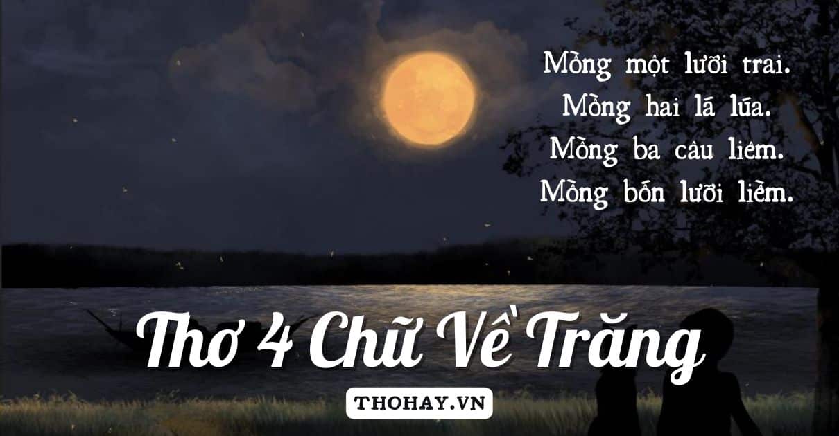 Thơ 4 Chữ Về Trăng Gallery 2