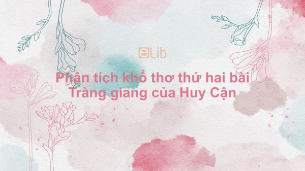 Tràng Giang Khổ 2: Phân tích chi tiết hình ảnh và cảm xúc Gallery 2