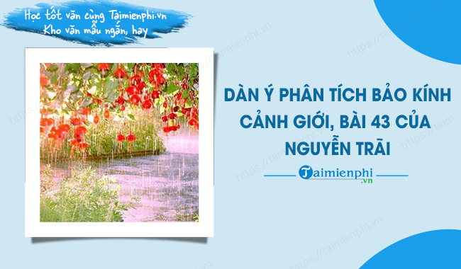 Phân tích bài thơ Bảo Kính Cảnh Giới số 43 Gallery 2