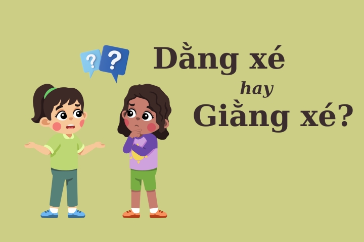 Giằng xé hay dằn xé? Gallery 2