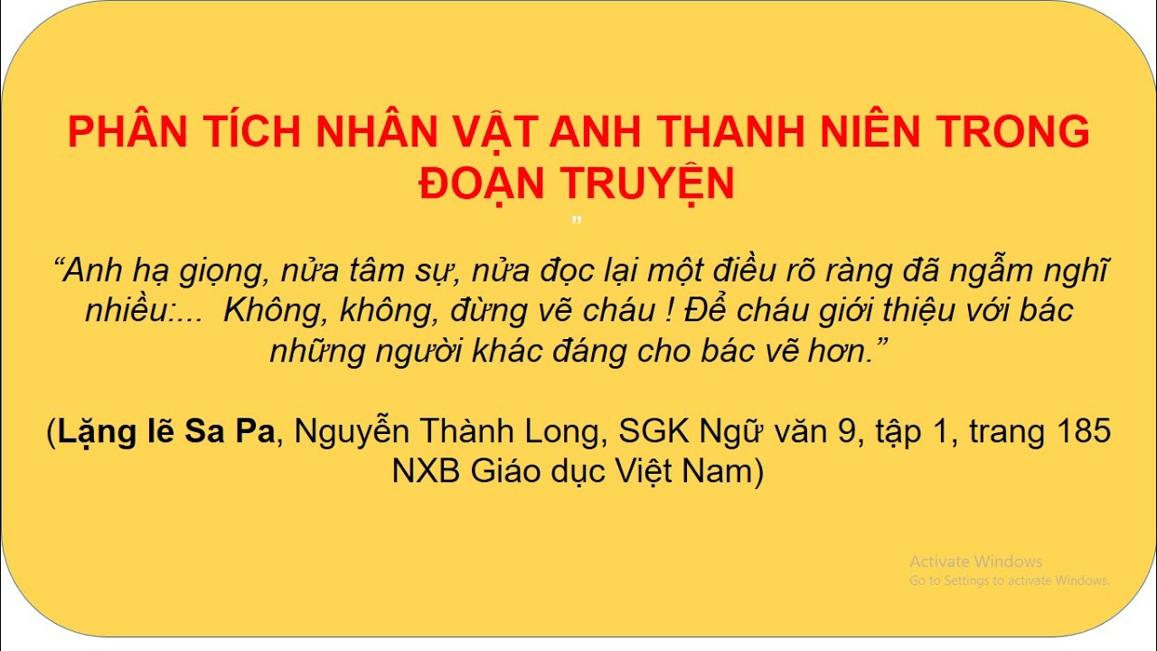 Phân tích nhân vật anh thanh niên trong đoạn trích "Anh hạ giọng"