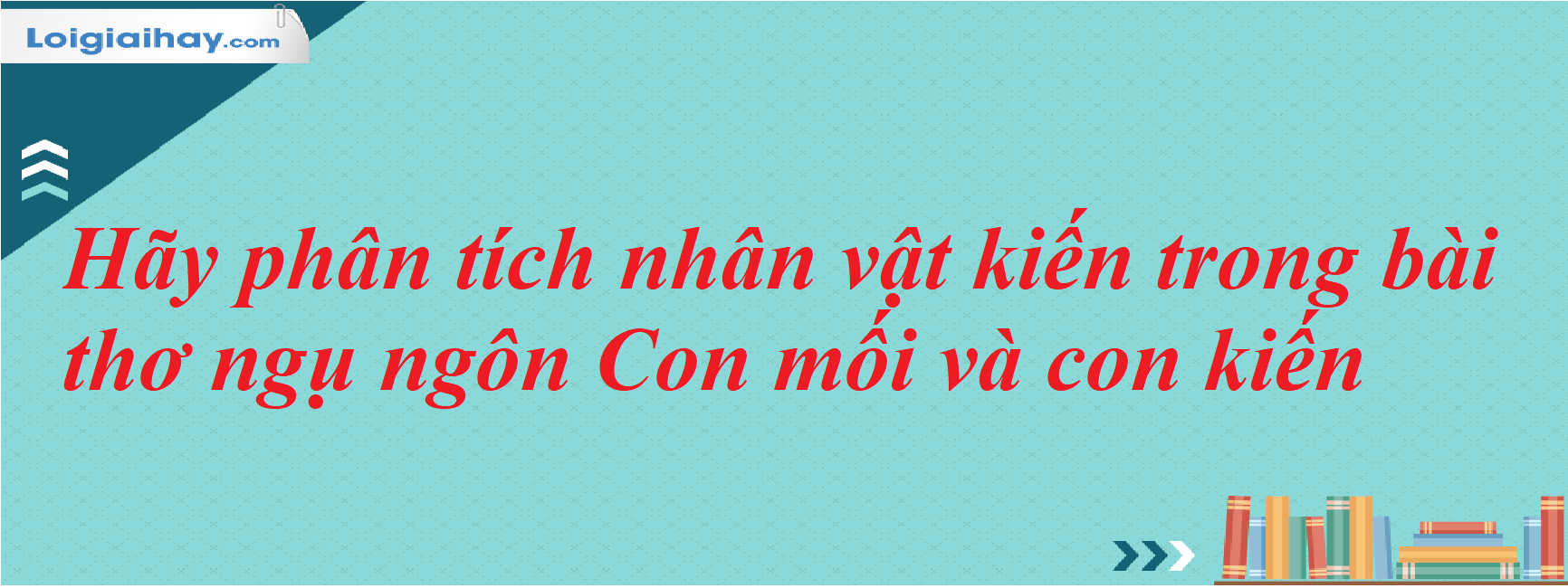 Soạn bài Con mối và Con kiến Gallery 2