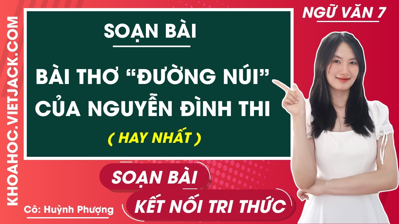 Soạn Văn 7 Bài Đường Núi Gallery 2