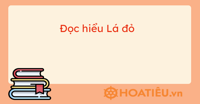 Gặp em trên cao lộng gió rừng Trường Sơn ào ào lá đỏ đọc hiểu phương thức biểu đạt Gallery 1