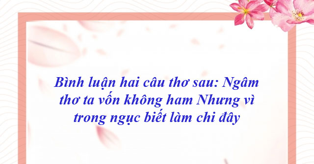 Ngâm thơ ta vốn không ham Gallery 1