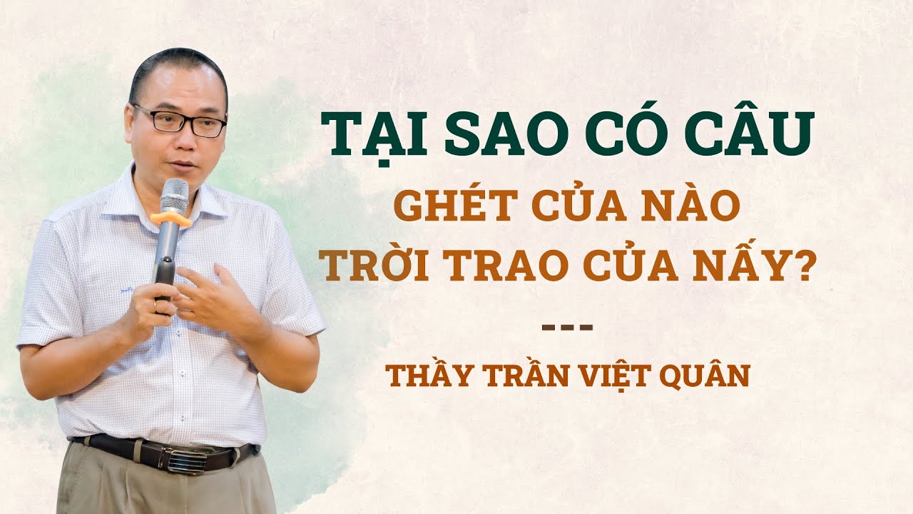 Ghét của nào trời trao của đó nghĩa là gì? Gallery 1