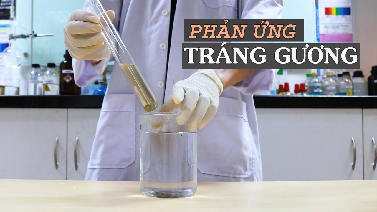 Phản ứng tráng gương glucozơ