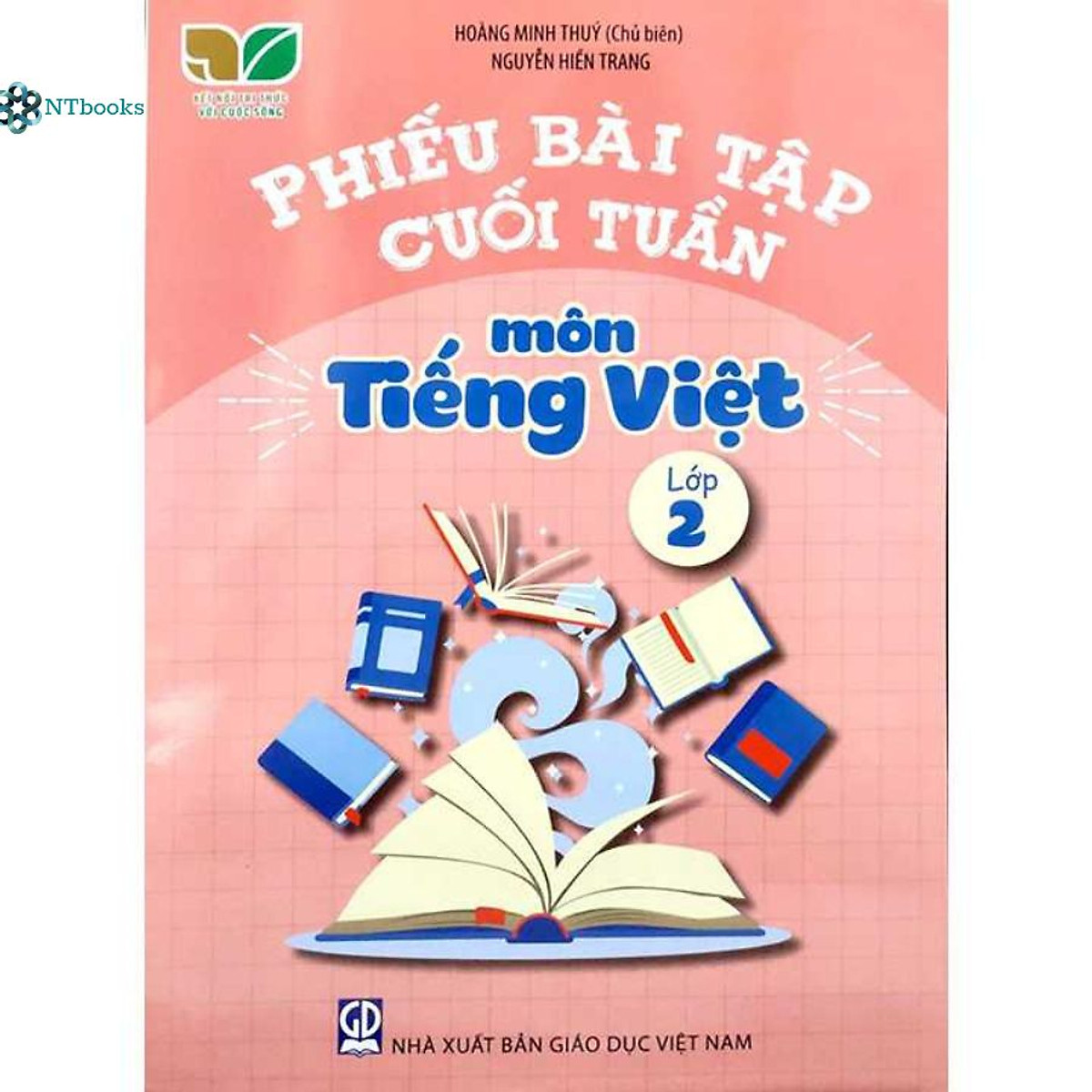 Phiếu Bài Tập Cuối Tuần Tiếng Việt Lớp 2 Kết Nối Tri Thức