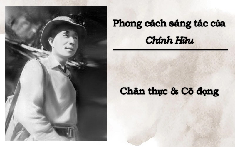 Phong cách sáng tác của Chính Hữu
