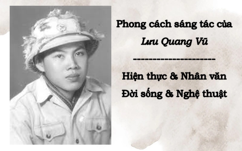 Phong Cách Sáng Tác Lưu Quang Vũ