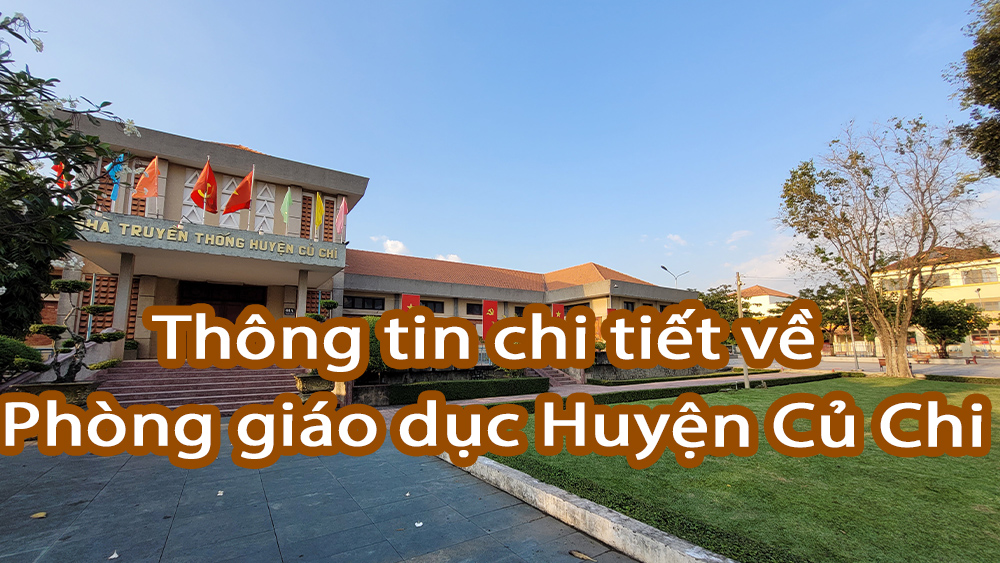Phong Giao Dục Củ Chi TPHCM