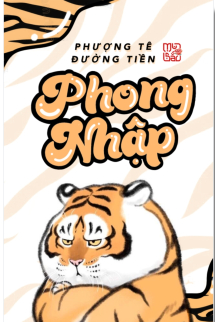 Phong Nhập Truyện là gì? Khám phá thế giới truyện tranh hấp dẫn