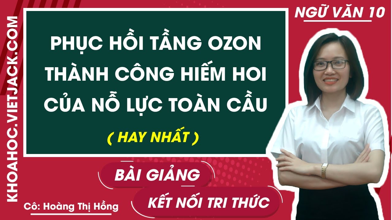 Phục hồi tầng ozone: Thành công hiếm hoi của nỗ lực toàn cầu