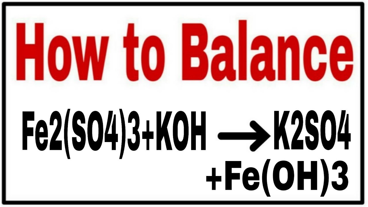 Phản ứng Fe2(SO4)3 + KOH → K2SO4 + Fe(OH)3 Gallery 1