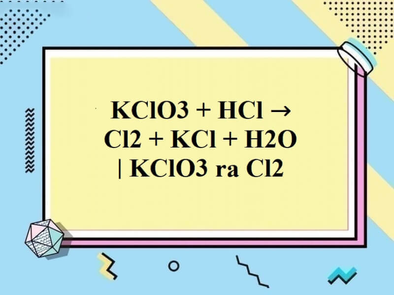Phản ứng KClO3 + HCl đặc Gallery 1