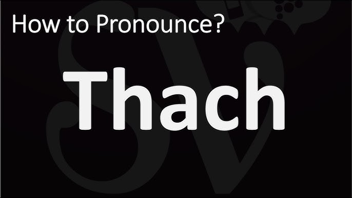 Is "Thach" a Word? Gallery 1