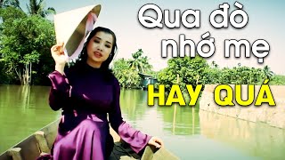 Qua Đò Nhớ Mẹ