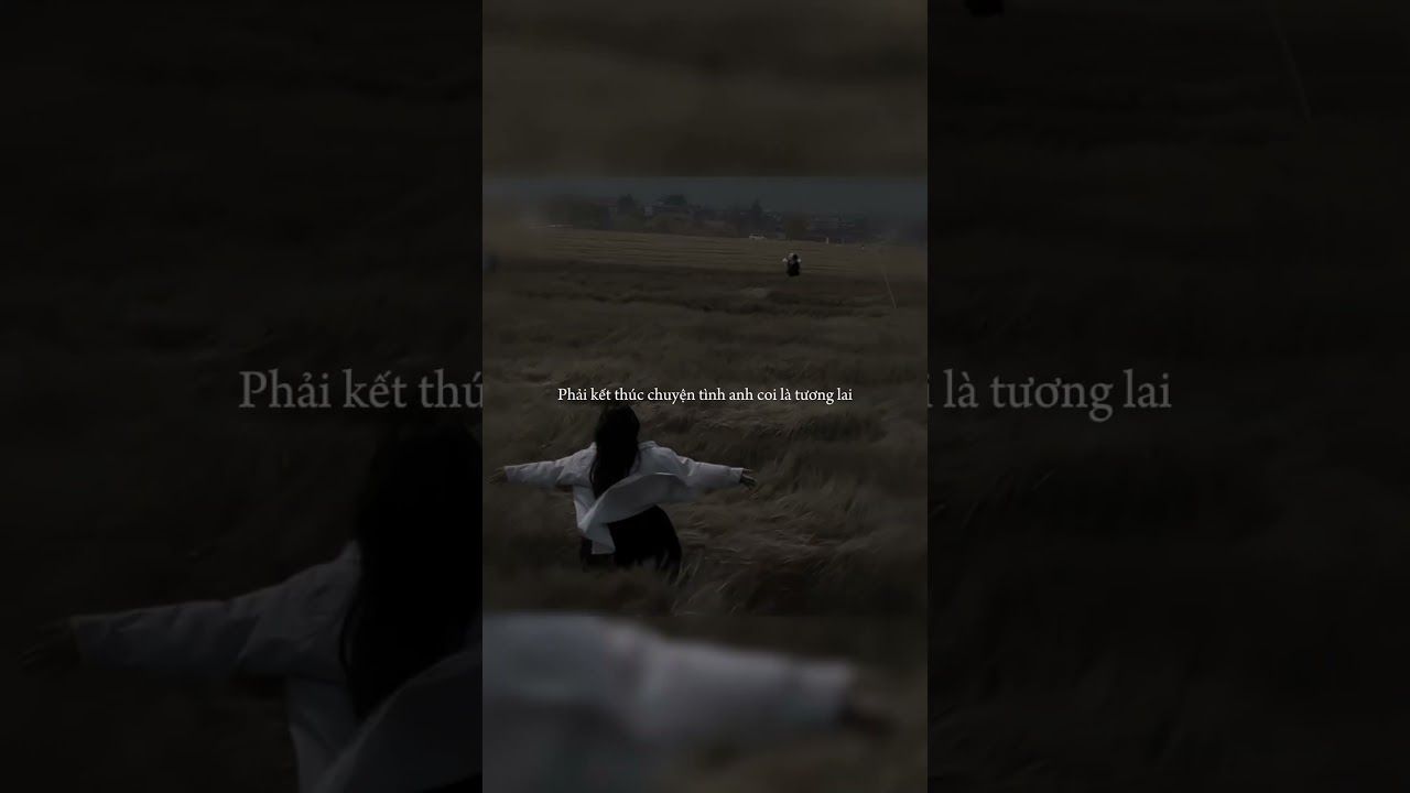 Quá Khứ Anh Thôi Khép Lại