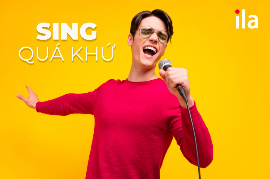 Quá Khứ Của Sing Là Gì?