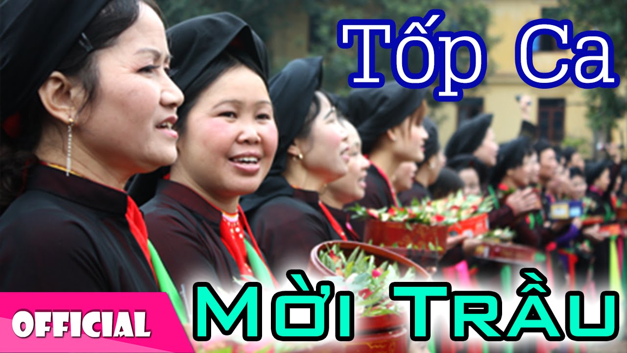 Quan Họ Mời Trầu