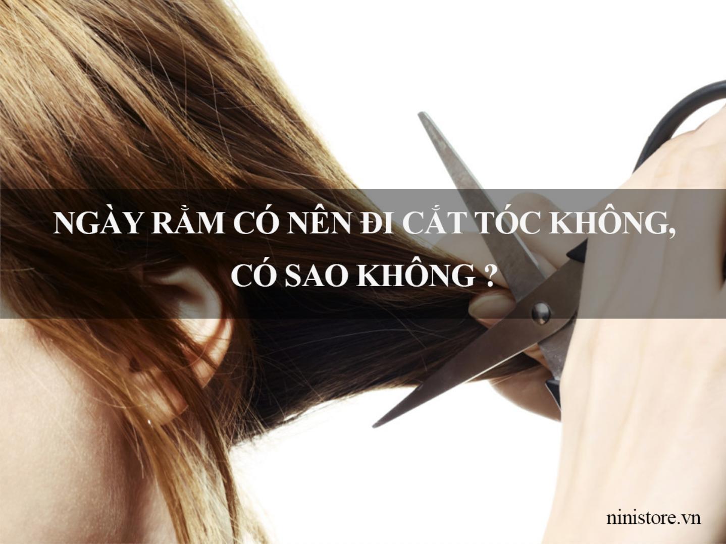 Rằm Có Được Cắt Tóc Không? Gallery 1