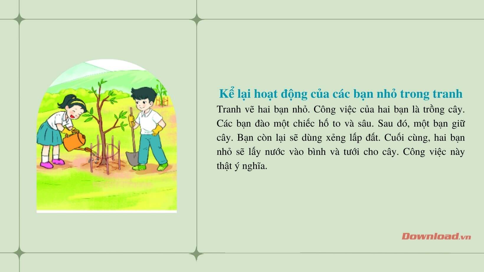 Quan sát tranh viết đoạn văn kể lại hoạt động của các bạn nhỏ Gallery 2