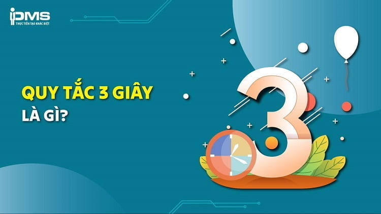 Quy tắc 3 giây là gì? Gallery 2
