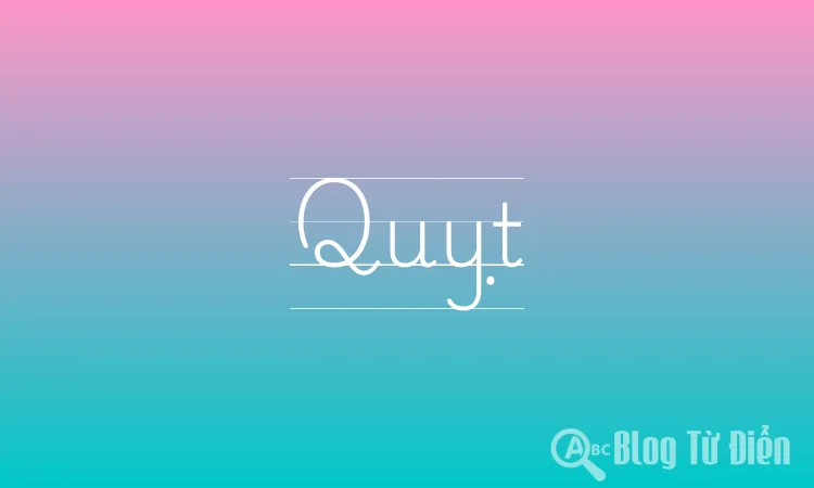 Quỵt là gì?