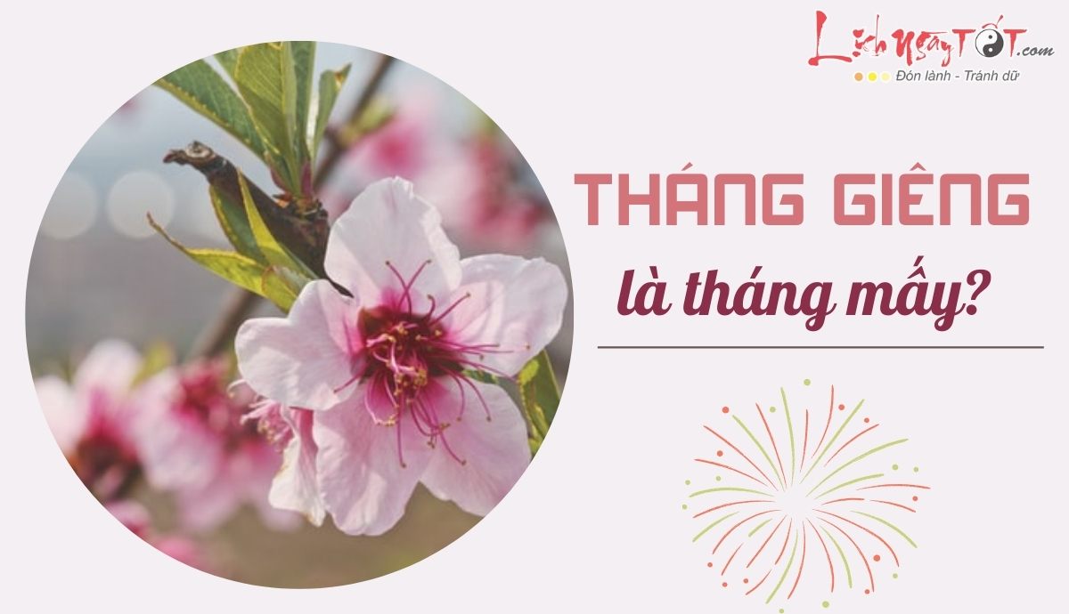 Rằm tháng Giêng là tháng mấy?